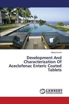 portada Development And Characterization Of Aceclofenac Enteric Coated Tablets