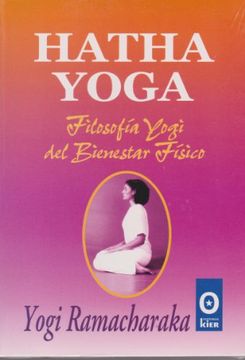 portada Hatha Yoga: Filosofia Yogui del Bienestar Fisico