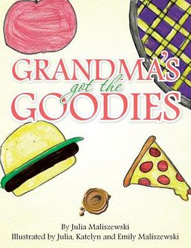 portada Grandmas Got the Goodies (en Inglés)