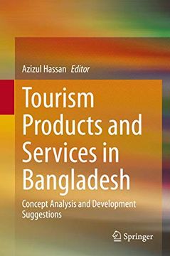 portada Tourism Products and Services in Bangladesh: Concept Analysis and Development Suggestions (en Inglés)