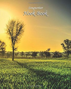 portada Songwriter Hook Book: Green Field Sunset Cover: Volume 2