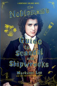 portada The Nobleman'S Guide to Scandal and Shipwrecks (Montague Siblings, 3) (in English)