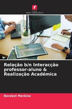 portada Relação b/n Interacção Professor-Aluno & Realização Académica (en Portugués)