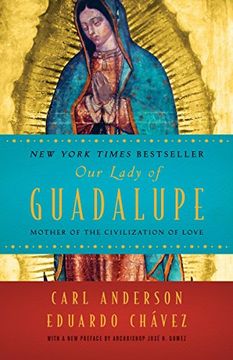 portada Our Lady of Guadalupe: Mother of the Civilization of Love (in English)
