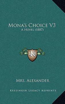 portada mona's choice v3: a novel (1887)