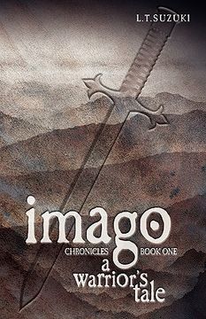 portada imago chronicles: book one, a warrior's tale (in English)