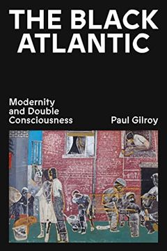 portada The Black Atlantic: Modernity and Double Consciousness (in English)