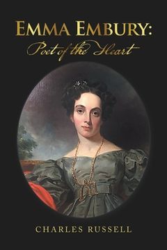 portada Emma Embury: Poet of the Heart (en Inglés)