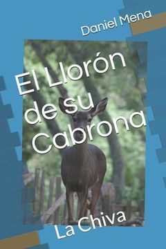 portada El Llorón de su Cabrona: La Chiva (in Spanish)