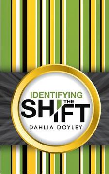 portada Identifying the Shift (en Inglés)