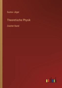 portada Theoretische Physik: Zweiter Band (en Alemán)
