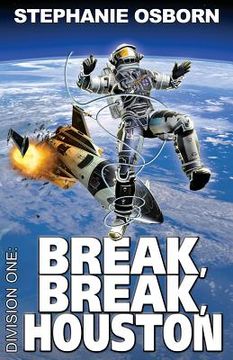portada Break, Break, Houston (en Inglés)