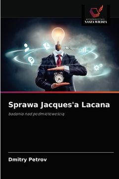 portada Sprawa Jacques'a Lacana (in Polaco)