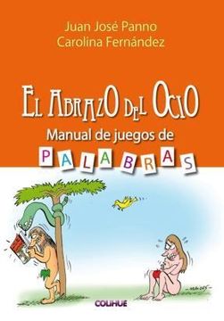 portada abrazo del ocio el manual jgo. palab