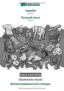 portada Babadada Black-And-White, Español - Russian (in Cyrillic Script), Diccionario Visual - Visual Dictionary (in Cyrillic Script): Spanish - Russian (in Cyrillic Script), Visual Dictionary
