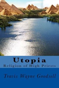 portada Utopia: Religion of High Priests (en Inglés)