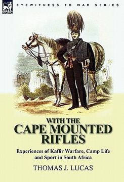 portada with the cape mounted rifles-experiences of kaffir warfare, camp life and sport in south africa