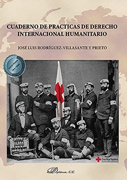 portada Cuaderno de Prácticas de Derecho Internacional Humanitario (in Spanish)