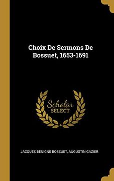 portada Choix de Sermons de Bossuet, 1653-1691 