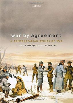 portada War by Agreement: A Contractarian Ethics of war (en Inglés)