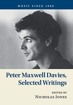 portada Peter Maxwell Davies, Selected Writings (Music Since 1900) (en Inglés)