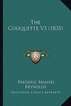portada the couquette v3 (1835) (en Inglés)