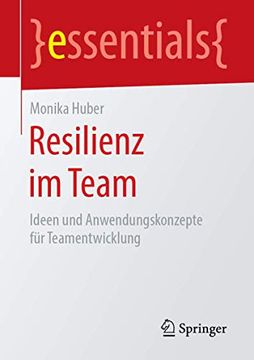 portada Resilienz im Team: Ideen und Anwendungskonzepte für Teamentwicklung (en Alemán)