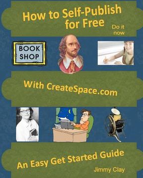 portada how to self-publish for free with createspace.com (in English)