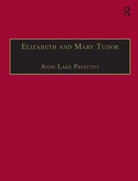 portada Elizabeth and Mary Tudor: Printed Writings 1500-1640: Series I, Part Two, Volume 5 (en Inglés)