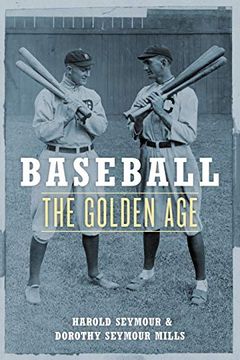 portada Baseball: The Golden age (Oxford Paperbacks) (en Inglés)