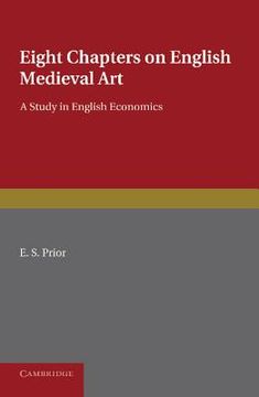 portada Eight Chapters on English Medieval art (en Inglés)