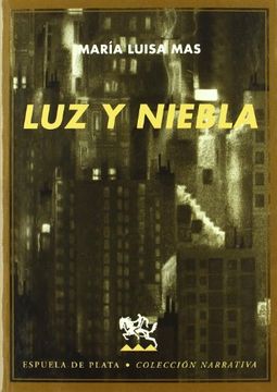 portada Luz y Niebla (in Spanish)