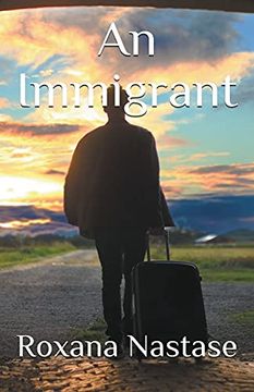 portada An Immigrant (in English)