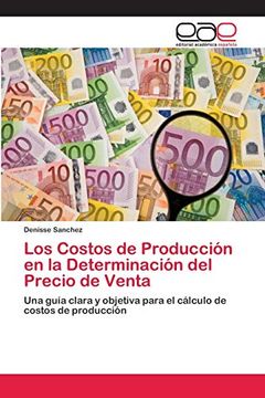 portada Los Costos de Producción en la Determinación del Precio de Venta