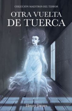 portada Otra Vuelta de Tuerca (in Spanish)
