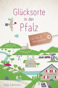 portada Glücksorte in der Pfalz (en Alemán)