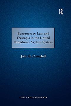 portada Bureaucracy, law and Dystopia in the United Kingdom's Asylum System (in English)