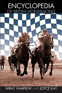 portada Encyclopedia of British Horseracing (Routledge Sports Reference Series) 