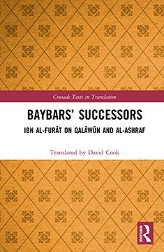portada Baybars’ Successors (Crusade Texts in Translation) (en Inglés)