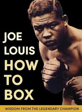 portada Joe Louis' How to Box (in English)