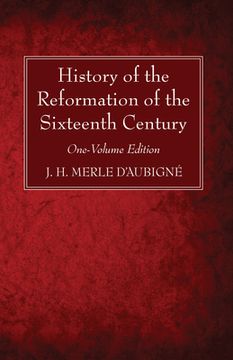 portada History of the Reformation of the Sixteenth Century (in English)