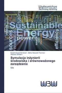 portada Symulacja inżynierii środowiska i zrównoważonego zarządzania (en Polaco)