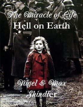 portada The Miracle of Life: Hell on Earth (en Inglés)