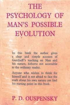 portada The Psychology of Man'S Possible Evolution (en Inglés)