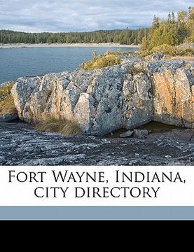 portada fort wayne, indiana, city director, volume yr.1878 (en Inglés)