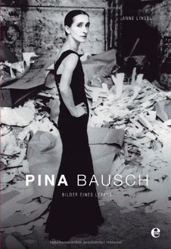 portada Pina Bausch: Bilder Eines Lebens (en Alemán)