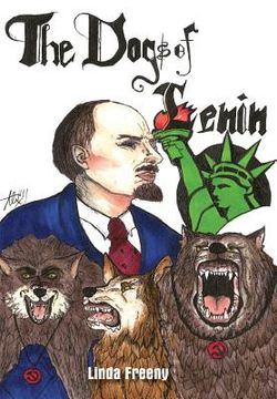 portada The Dogs of Lenin (en Inglés)