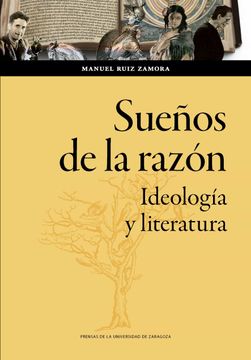 portada Sueños de la Razon: Ideologia y Literatura