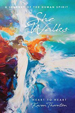 portada She Walks: A Journey of the Human Spirit (en Inglés)