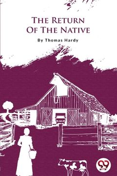 portada The Return Of The Native (en Inglés)